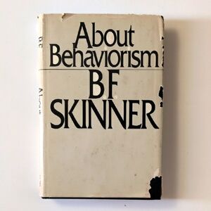 About Behaviorism - B.F. Skinner - 1974